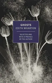 Ghosts, Paperback/Edith Wharton