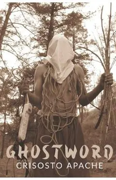 Ghostword - Crisosto Apache
