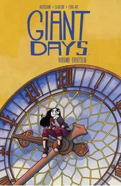 Giant Days Vol. 13, Volume 13 - John Allison
