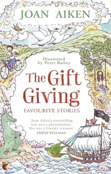 Gift Giving: Favourite Stories, Paperback/Joan Aiken