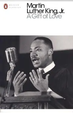 Gift of Love - Martin Luther King Jr