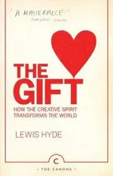 Gift, Paperback/Lewis Hyde