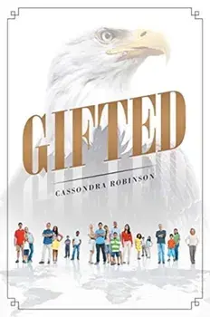 Gifted, Paperback/Cassondra Robinson
