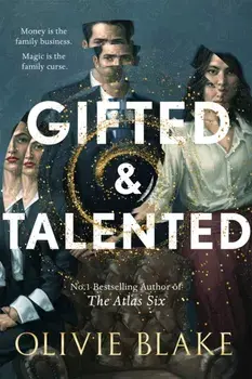 Gifted & Talented, Hardback/Olivie Blake
