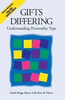 Gifts Differing: Understanding Personality Type, Paperback (2nd Ed.)/Isabel Briggs Myers