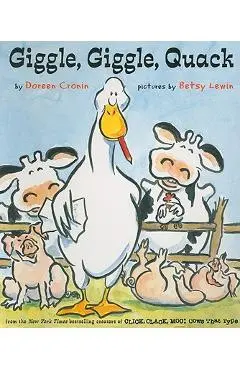 Giggle, Giggle, Quack - Doreen Cronin