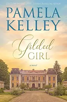 Gilded Girl, Paperback/Pamela Kelley