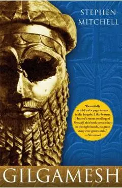 Gilgamesh: A New English Version - Stephen Mitchell