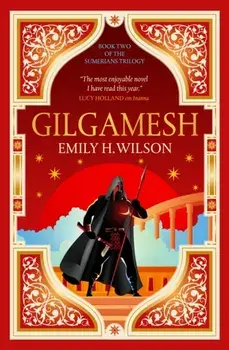 Gilgamesh, Paperback/Emily H. Wilson