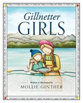 Gillnetter Girls, Paperback/Mollie Ginther