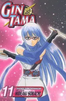 Gin Tama, Volume 11, Paperback/Hideaki Sorachi
