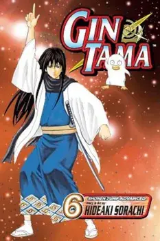 Gin Tama, Volume 6, Paperback/Hideaki Sorachi