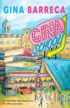 Gina School - Gina Barreca