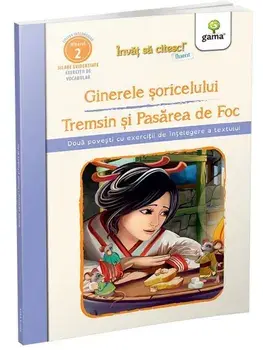 Ginerele soricelului. Tremsin si Pasarea de Foc. Nivelul 2/***
