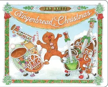Gingerbread Christmas, Hardcover/Jan Brett