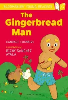 Gingerbread Man: A Bloomsbury Young Reader. Turquoise Book Band, Paperback/Kandace Chimbiri