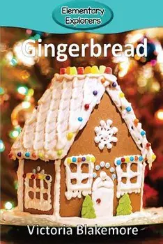 Gingerbread, Paperback/Victoria Blakemore