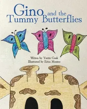 Gino and the Tummy Butterflies, Paperback/Yvette Cook