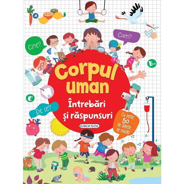 GIRASOL Intrebari si raspunsuri - Corpul uman