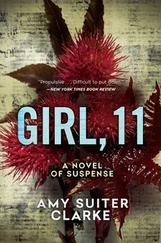 Girl, 11, Paperback/Amy Suiter Clarke