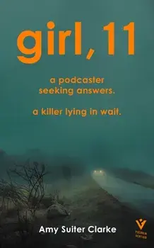 Girl, 11, Paperback/Amy Suiter Clarke