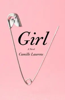 Girl. A Novel, Paperback/Camille Laurens