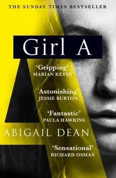 Girl A, Paperback/Abigail Dean