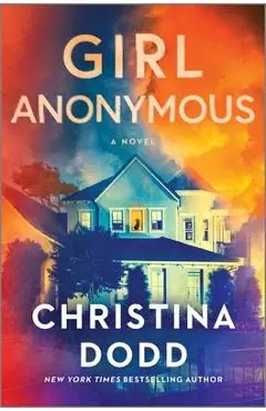 Girl Anonymous - Christina Dodd