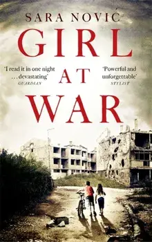 Girl at War, Paperback/Sara Novic