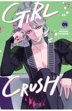 Girl Crush, Vol. 5 - Midori Tayama