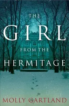 Girl from the Hermitage, Paperback/Molly Gartland