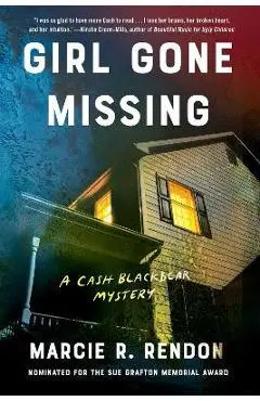 Girl Gone Missing - Marcie R. Rendon