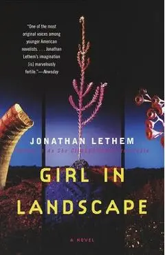 Girl in Landscape - Jonathan Lethem
