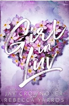 Girl in Luv - Rebecca Yarros