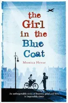 Girl in the Blue Coat, Paperback/Monica Hesse