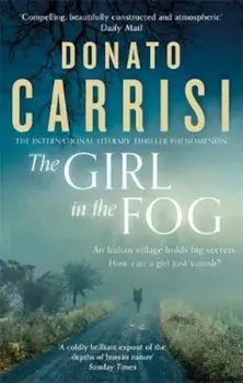 Girl in the Fog, Paperback/Donato Carrisi