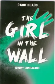 Girl in the Wall, Paperback/Tommy Donbavand