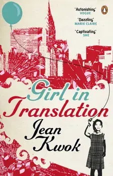 Girl in Translation, Paperback/Jean Kwok