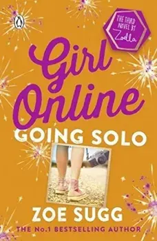 Girl Online: Going Solo/Zoe Sugg