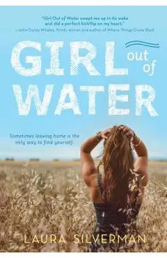 Girl Out of Water - Laura Silverman