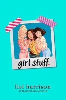 Girl Stuff., Paperback/Lisi Harrison