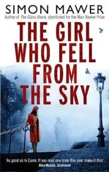 Girl Who Fell From The Sky, Paperback/Simon Mawer
