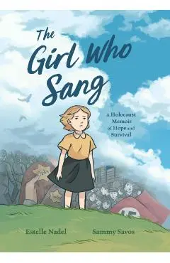 Girl Who Sang - Estelle|strout Nadel