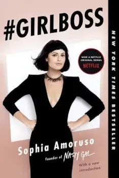 'Girlboss, Paperback/Sophia Amoruso