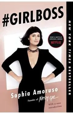 #girlboss - Sophia Amoruso