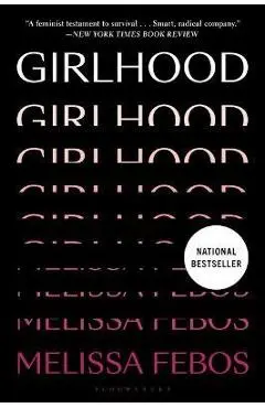 Girlhood - Melissa Febos