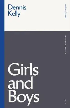 Girls and Boys, Paperback/Dennis (Author) Kelly