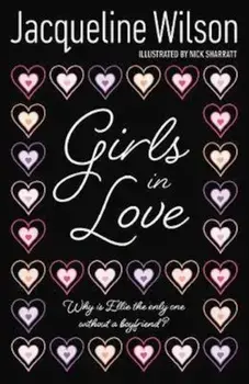 Girls In Love, Paperback/Jacqueline Wilson