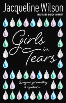 Girls In Tears, Paperback/Jacqueline Wilson