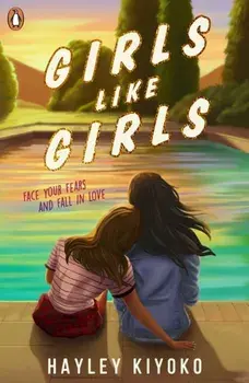 Girls Like Girls, Paperback/Hayley Kiyoko